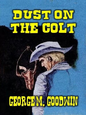 cover image of Dust on the Colt